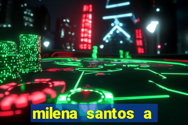 milena santos a musa da borracharia